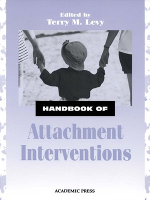 cover image of Handbook of Attachment Interventions